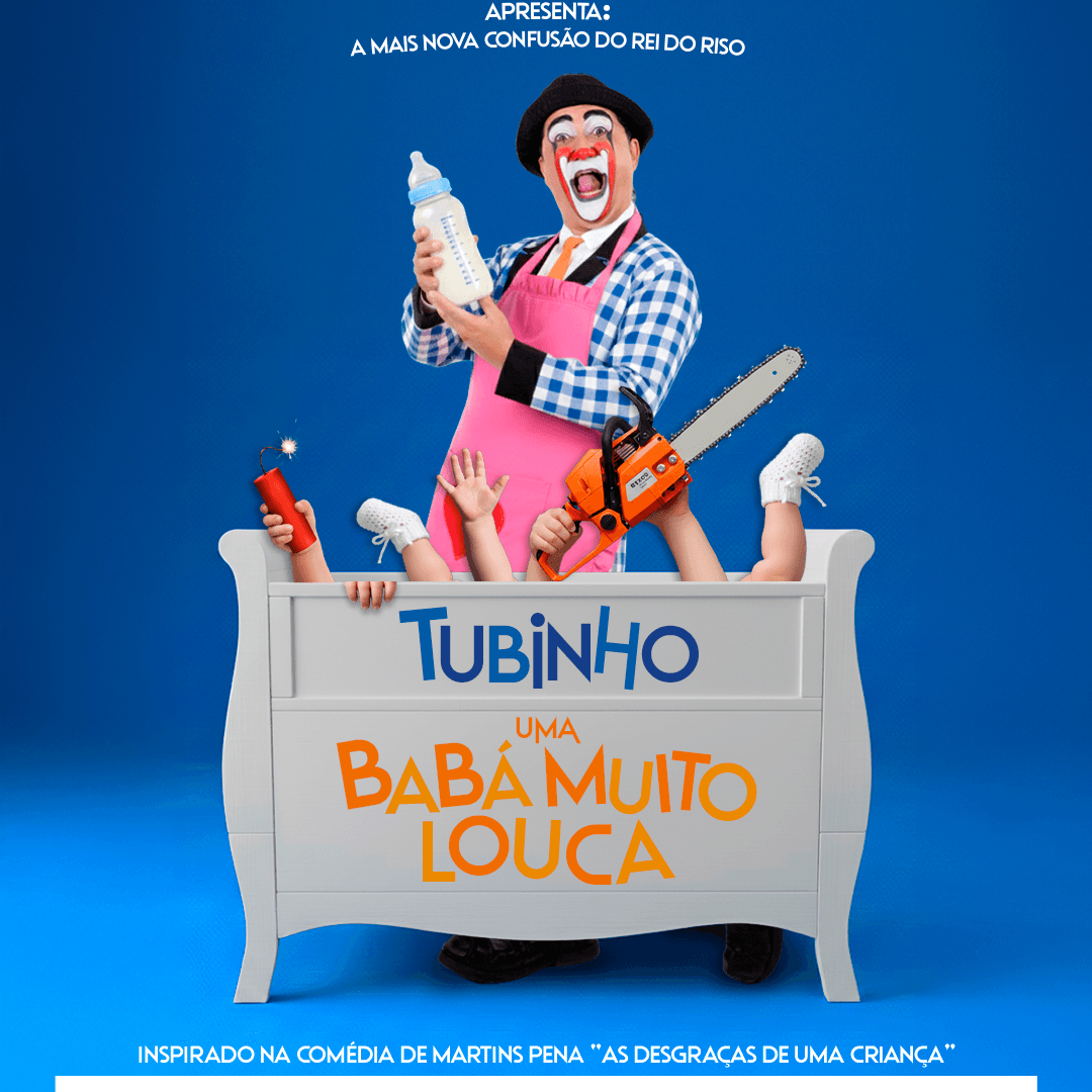 Banner do evento Tubinho, uma babá muito louca