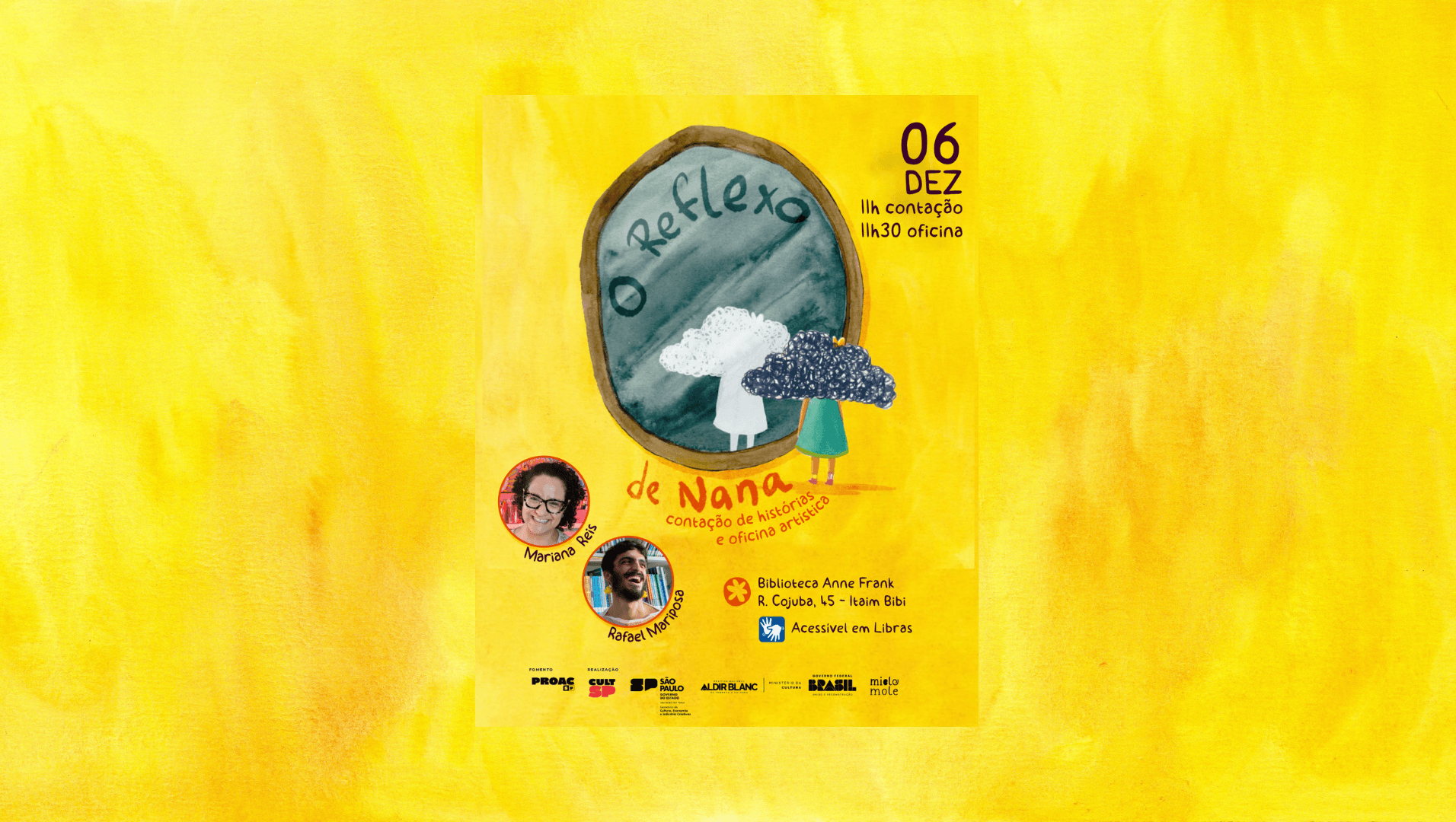 Banner do evento O Reflexo de Nana: Contação de história e Oficina Artística 