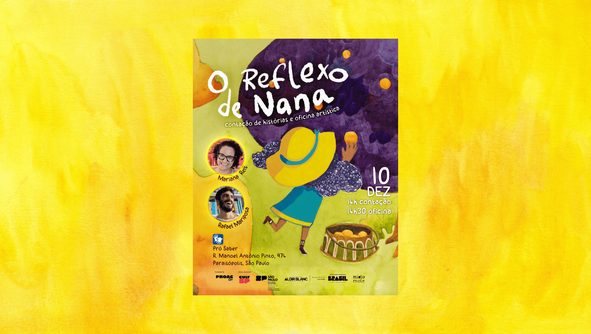 Banner do evento O Reflexo de Nana: Contação de história e Oficina Artística