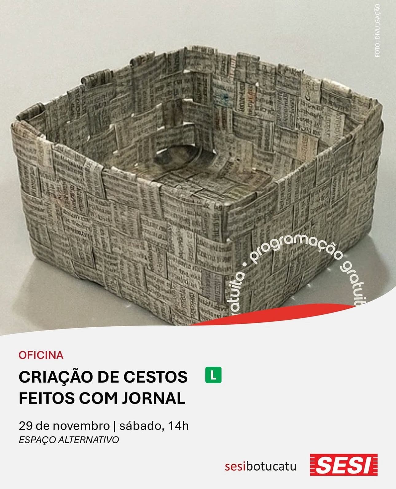Banner do evento ARTES VISUAIS | CRIAÇÃO DE CESTOS FEITOS COM JORNAL 📰