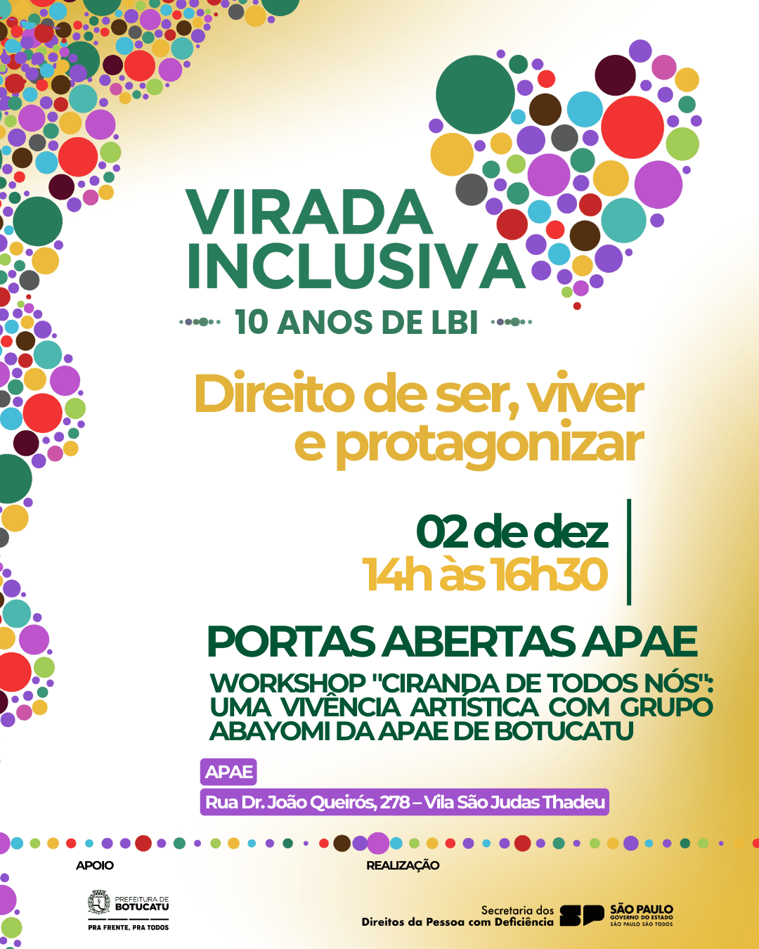 Banner do evento  WORKSHOP "CIRANDA DE TODOS NÓS" - Uma vivência artística com Grupo Abayomi da APAE de Botucatu