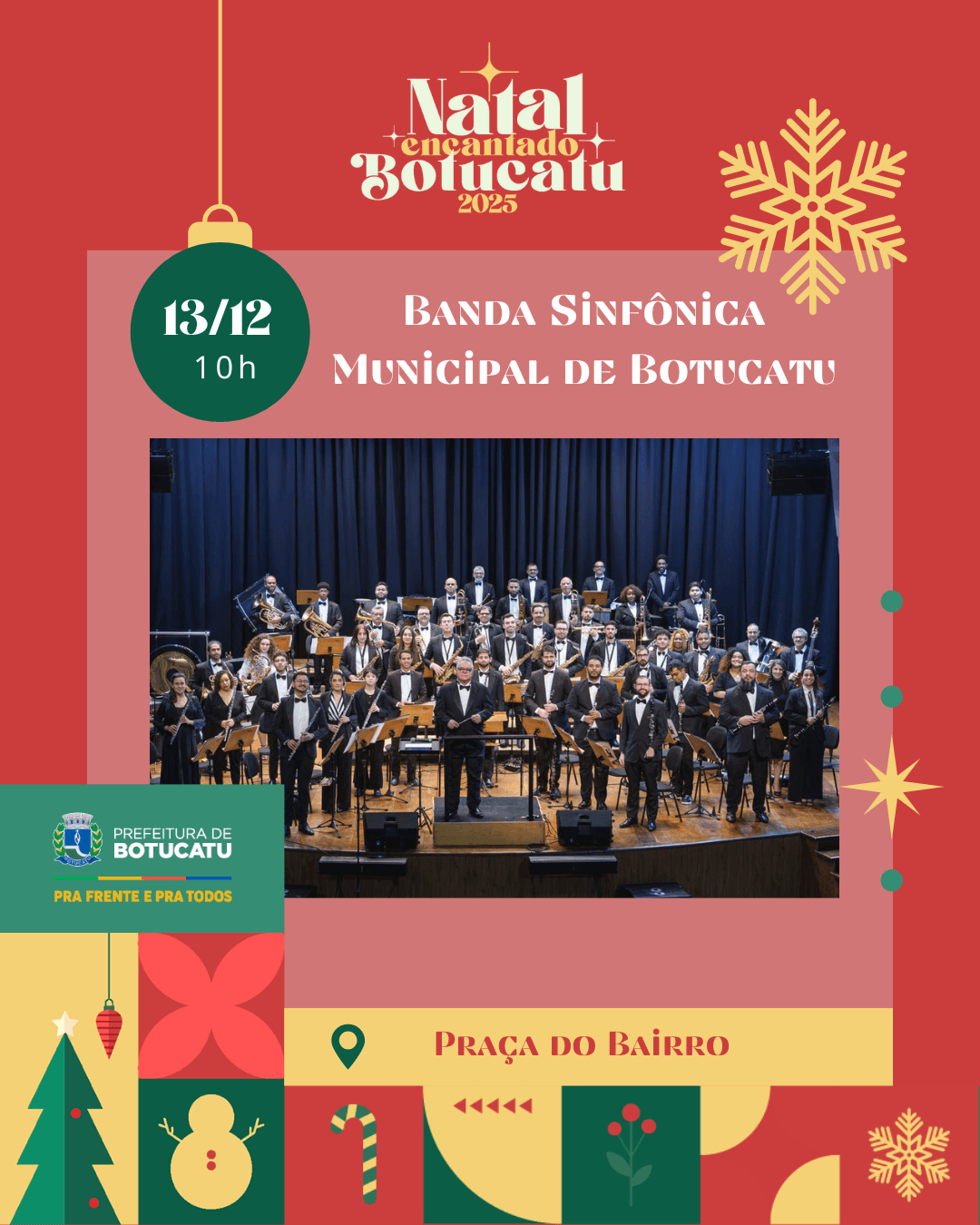 Banner do evento 🎼✨ Natal em Botucatu – Programação Especial do Dia 13 na Praça do Bairro ✨🎼