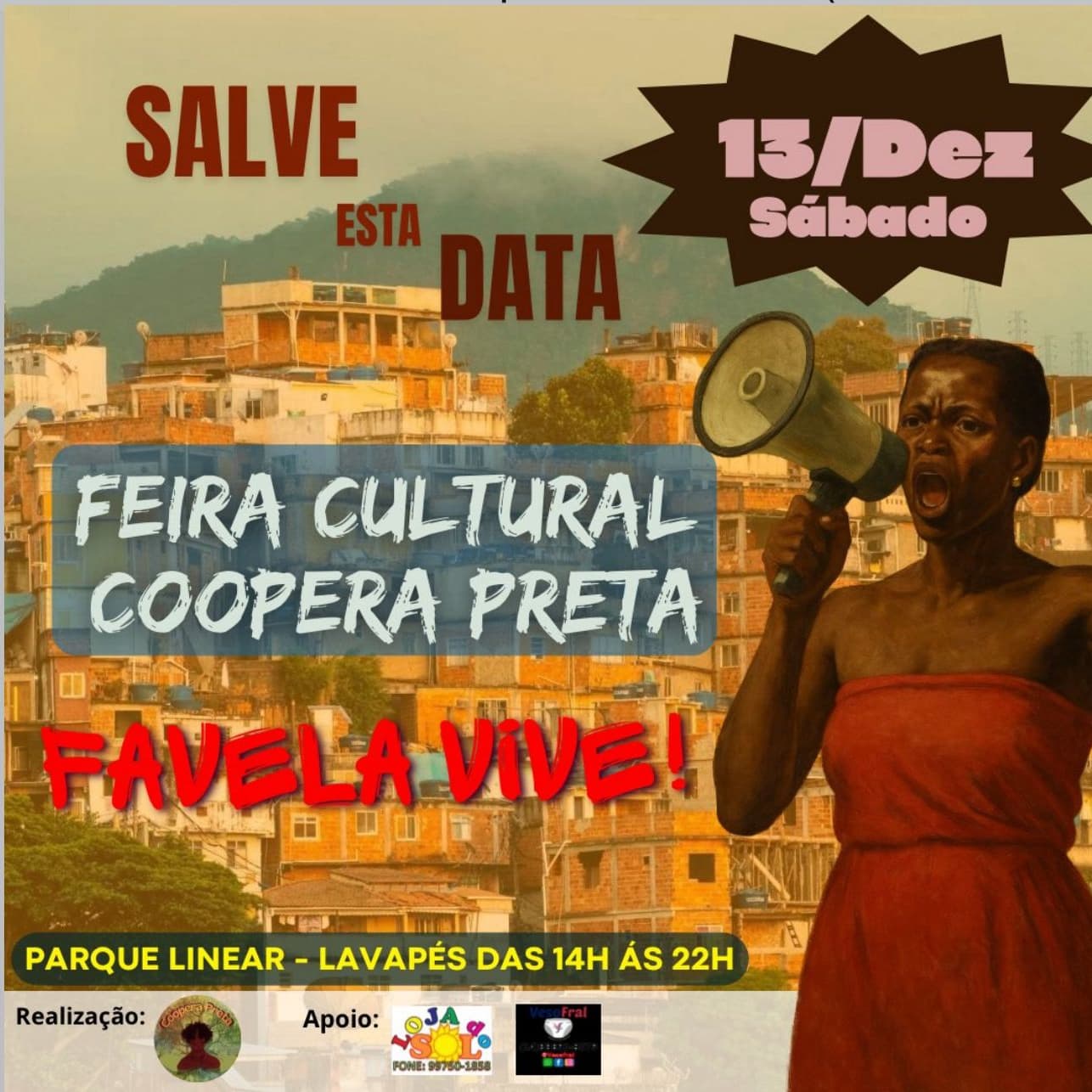 Banner do evento FEIRA CULTURAL COOPERA PRETA: FAVELA VIVE! 