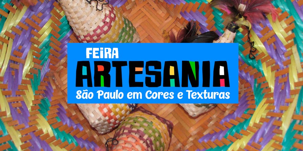 Banner do evento Artesania, São Paulo em Cores e Texturas