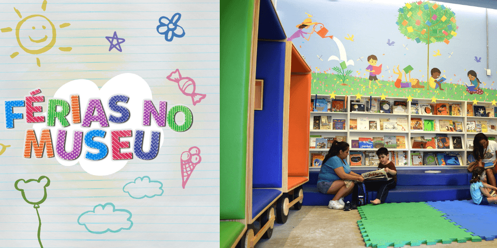 Banner do evento Férias no Museu | Espaço de Leitura Infantil