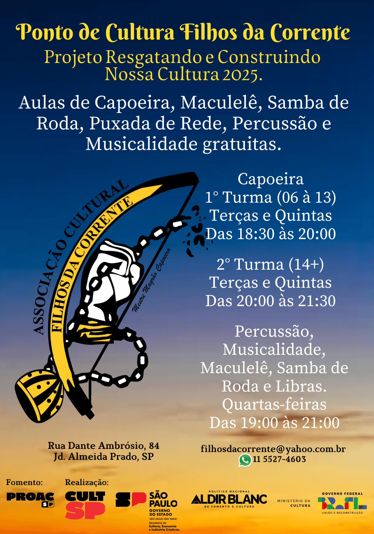 Banner do evento Aulas de Capoeira, Maculelê, Percussão, Samba de Roda.