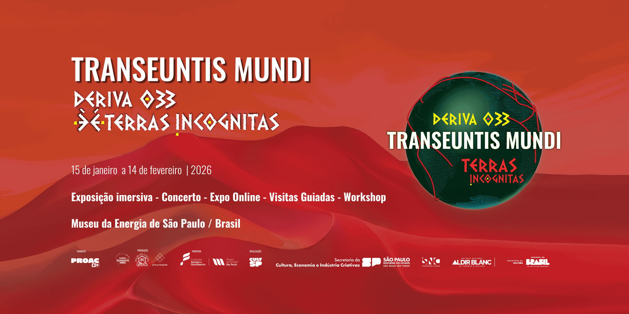 Banner do evento Transeuntis Mundi Deriva 033: Terras Incognitas | Exposição Imersiva, Concerto e Workshop