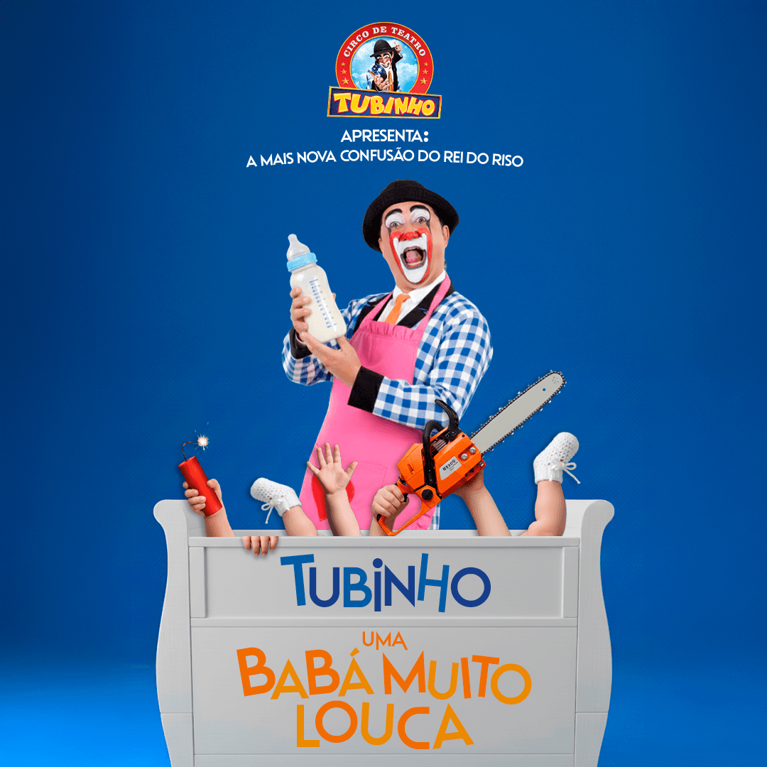 Banner do evento Tubinho, uma babá muito louca