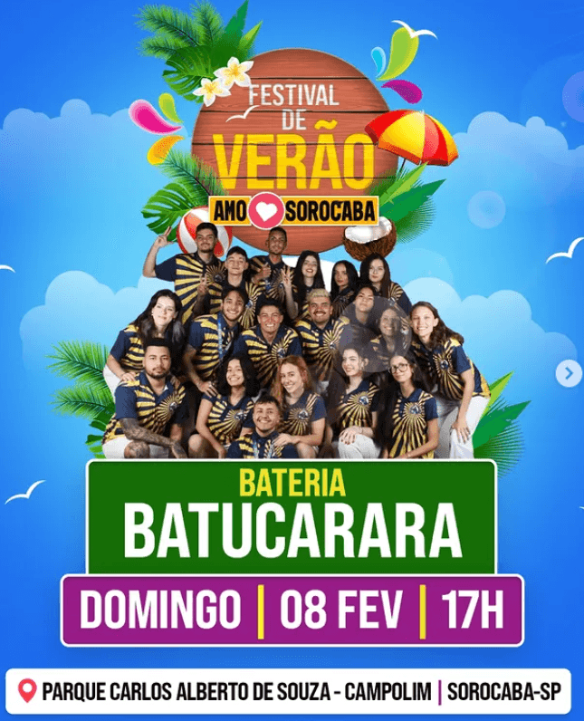 Banner do evento BATERIA BATUCARARA NO FESTIVAL DE VERÃO AMO SOROCABA- 2026