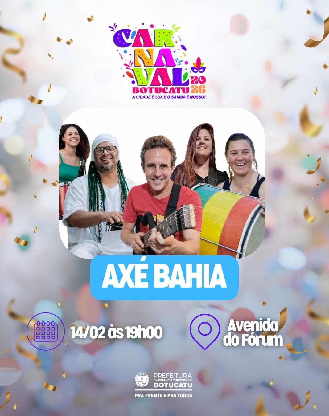 Banner do evento CARNAVAL BOTUCATU 2026 🎊 apresenta Axé Bahia