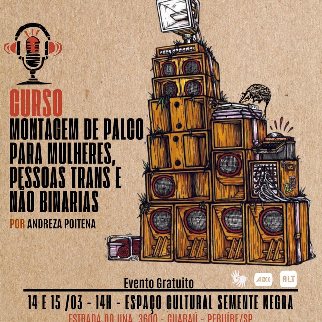 Banner do evento Curso de Montagem de Palco para mulheres, pessoas trans e não binárias 