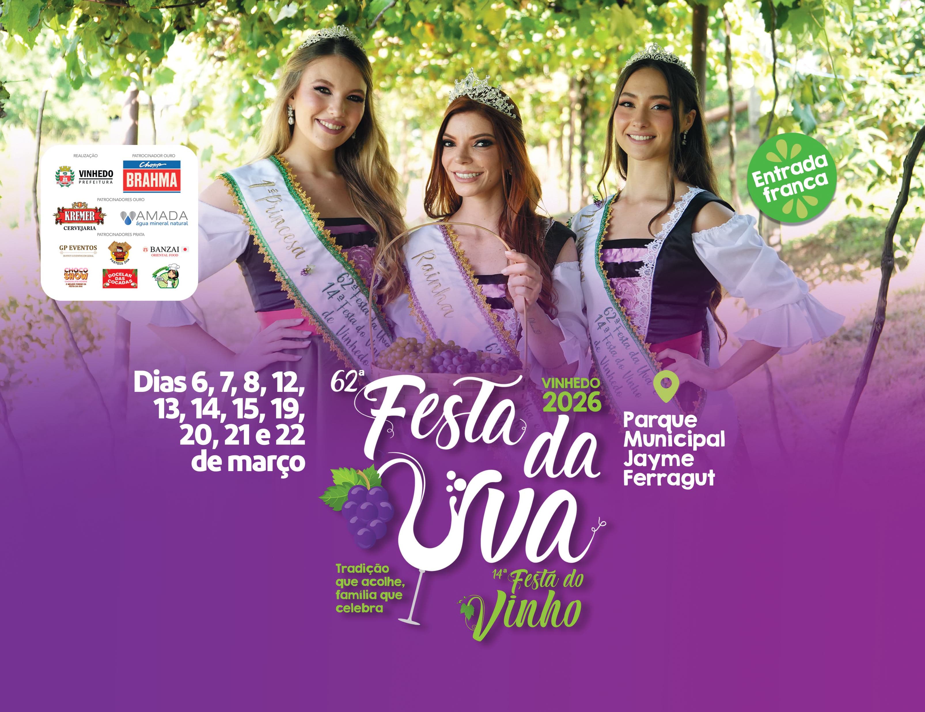 Banner do evento 62ª Festa da Uva e a 14ª Festa do Vinho de Vinhedo