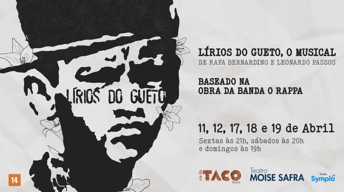 Banner do evento LÍRIOS DO GUETO, O MUSICAL