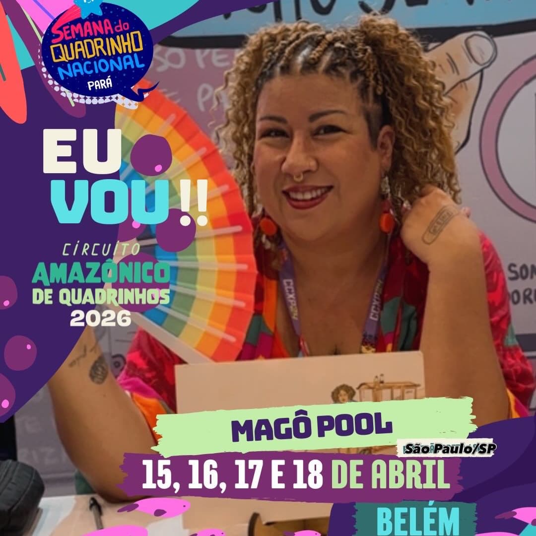 Banner do evento Lançamento de "Segue o Baile" (Magô Pool) em Belém do Pará no CIRCUITO AMAZÔNICO DE QUADRINHOS 2026