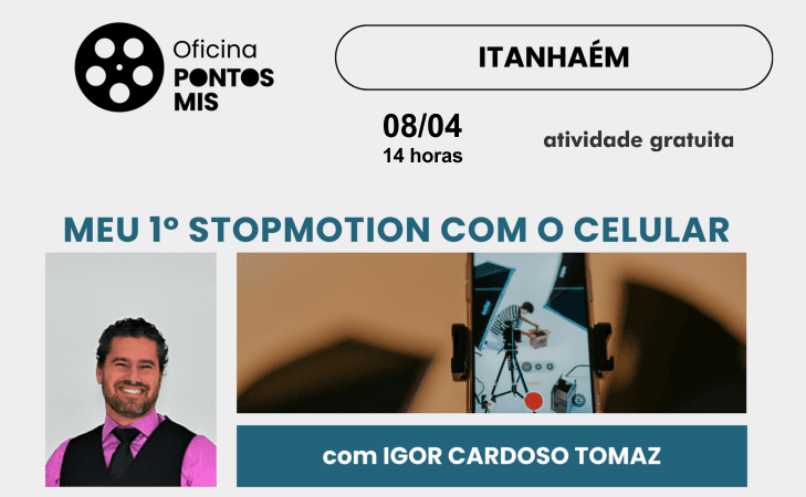 Banner do evento OFICINA GRATUITA: MEU 1º STOP MOTION COM O CELULAR