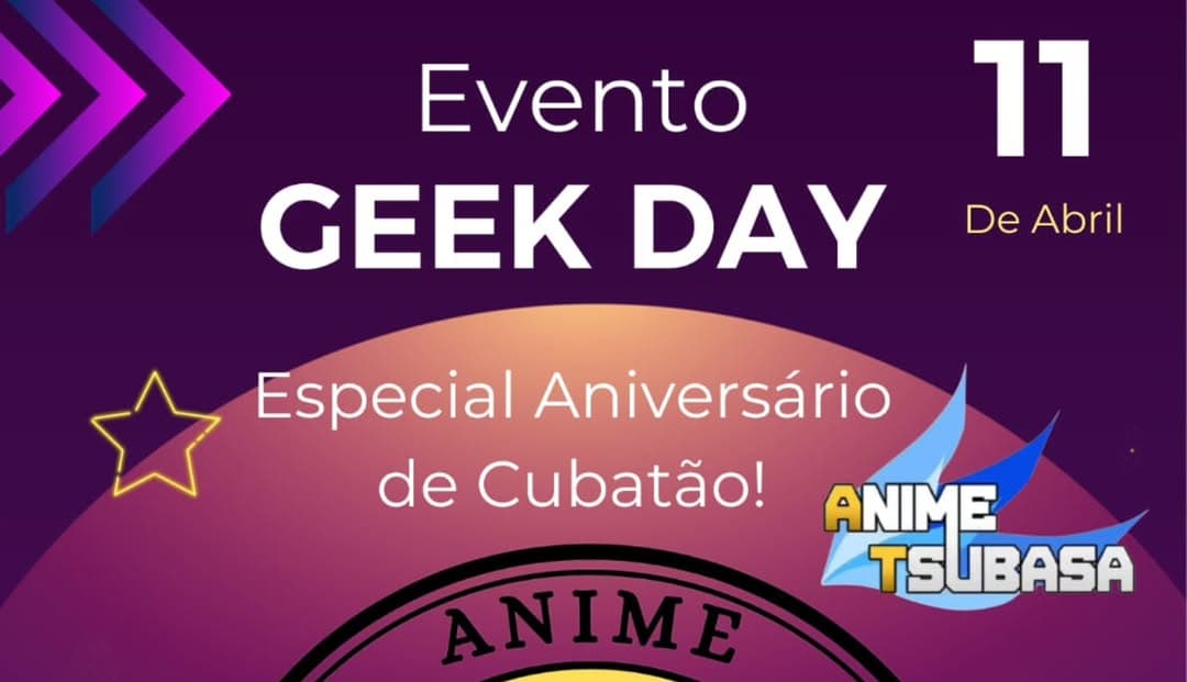 Banner do evento Geek Day - Especial Aniversário de Cubatão