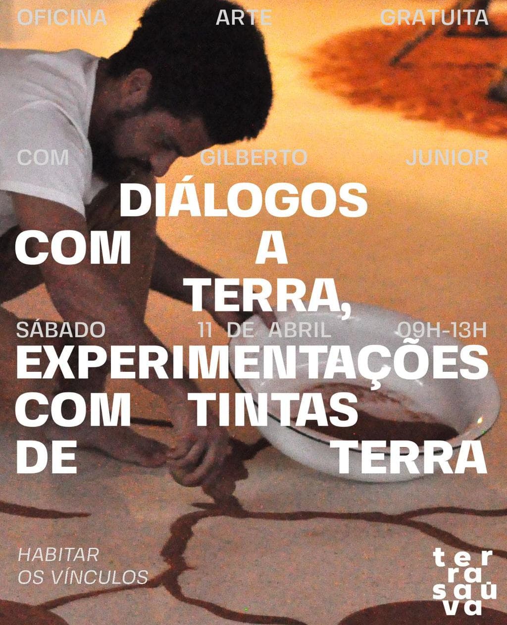 Banner do evento DIALOGOS COM A TERRA - EXPERIMENTAÇÕES COM TINTAS DE TERRA 