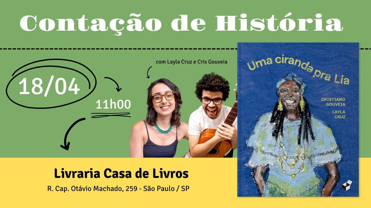Banner do evento Contação de Histórias e Ciranda: Uma Ciranda pra Lia