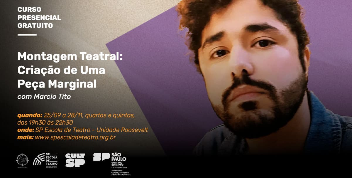 Banner do evento Curso de extensão “Montagem Teatral: Criação de Uma Peça Marginal”