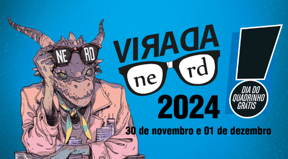 Banner do evento Virada Nerd e Dia do Quadrinho Grátis