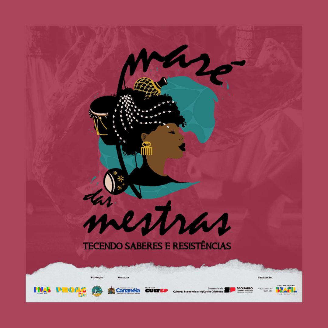 Banner do evento  Maré das Mestras: tecendo saberes e resistências - Vivência com Mestra Alessandra Ribeiro