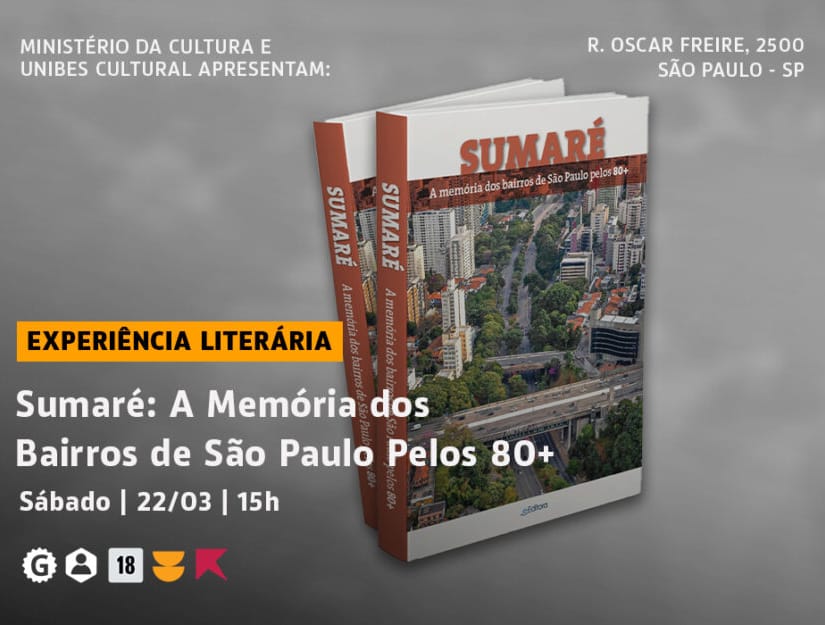 Banner do evento Lançamento Sumaré – A memória dos bairros de São Paulo pelos 80+