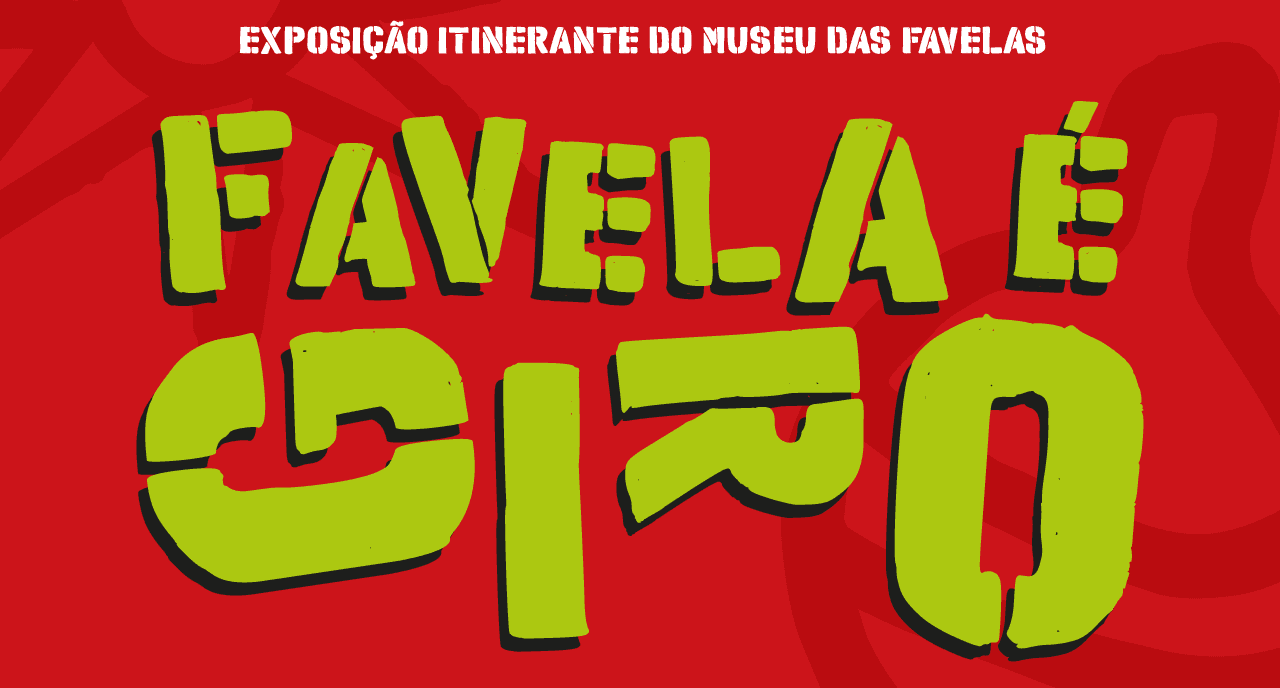Banner do evento Exposição Favela é Giro  - São Paulo  