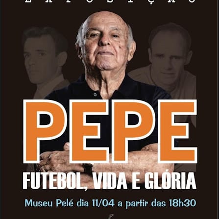 Banner do evento Museu Pelé - Exposição José Macia – o eterno “Canhão da Vila”