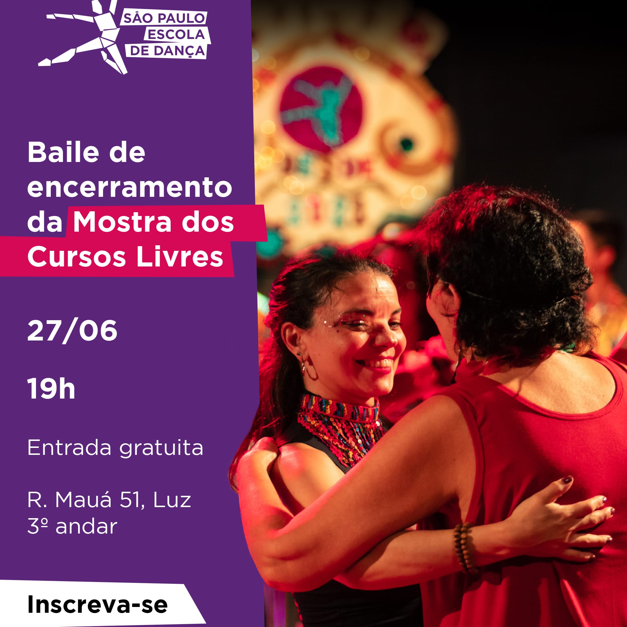 Banner do evento Baile de Encerramento da Mostra de Cursos Livres