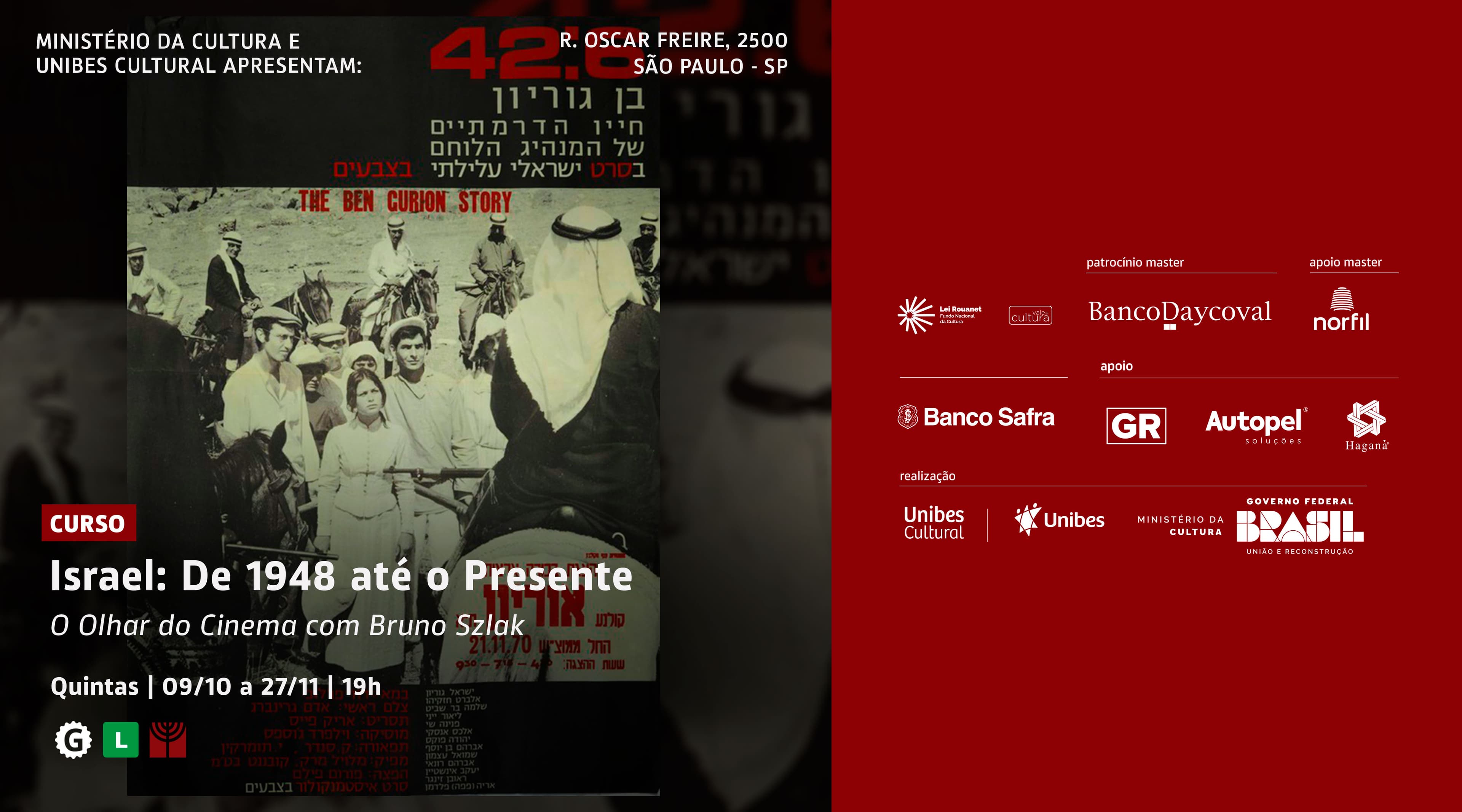 Banner do evento Israel: de 1948 até o Presente O Olhar do Cinema com Bruno Szlak