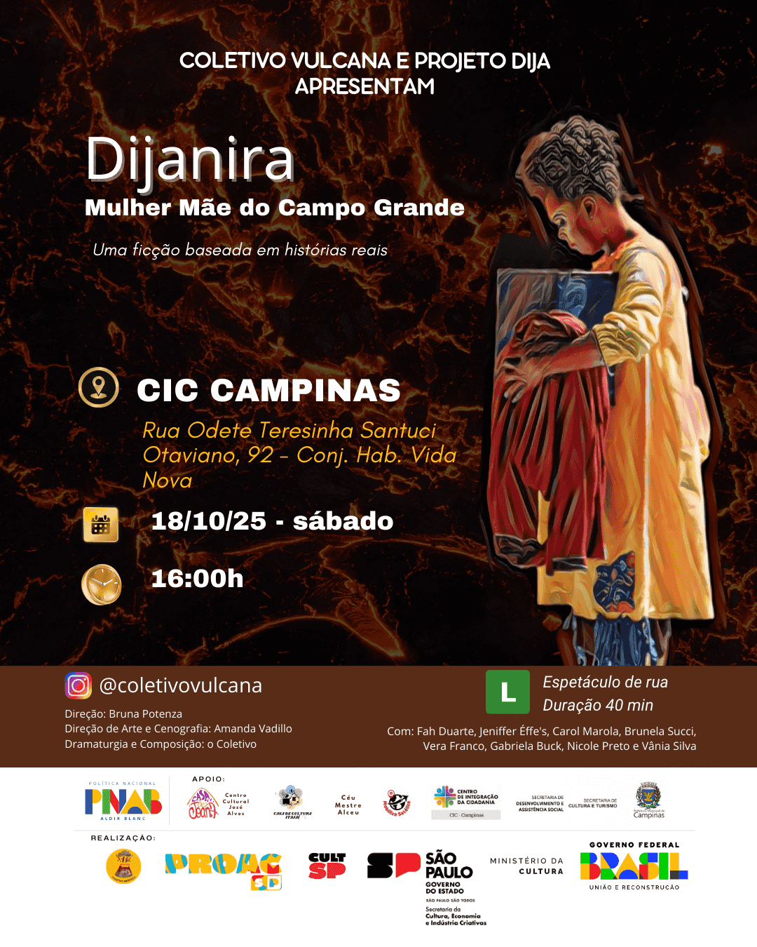 Imagem do evento Apresentação do espetáculo "Dijanira, mulher mãe do Campo Grande" no CIC Campinas