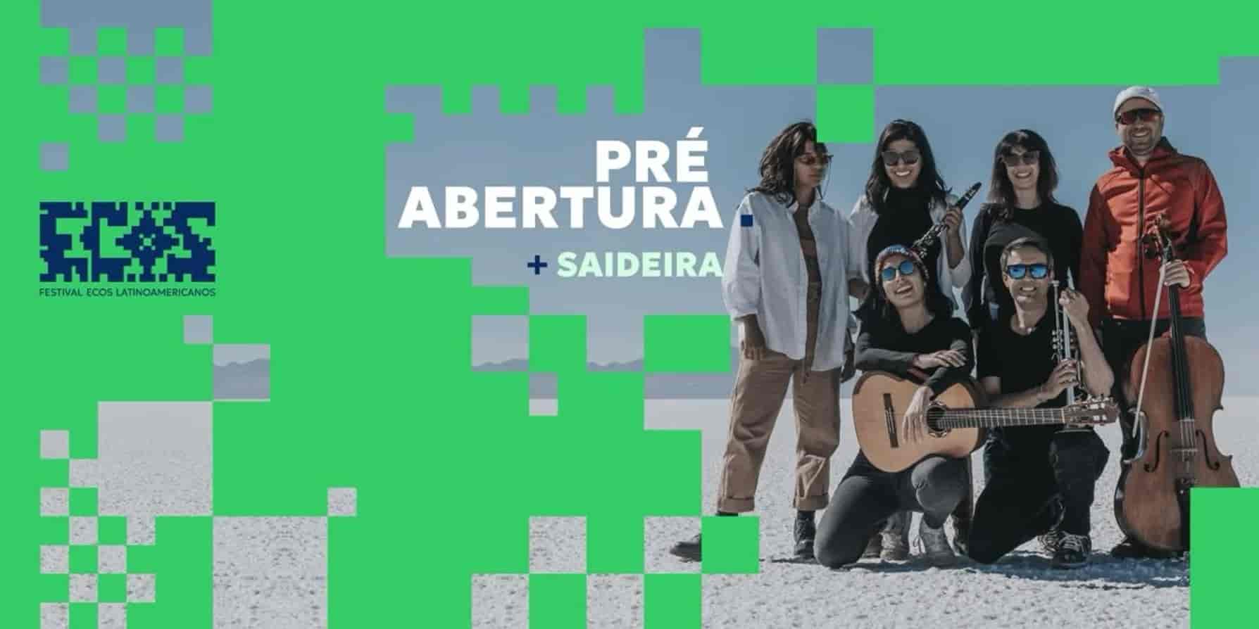 Banner do evento Festival Ecos Latinoamericanos | Pré-abertura do Festival + Saideira