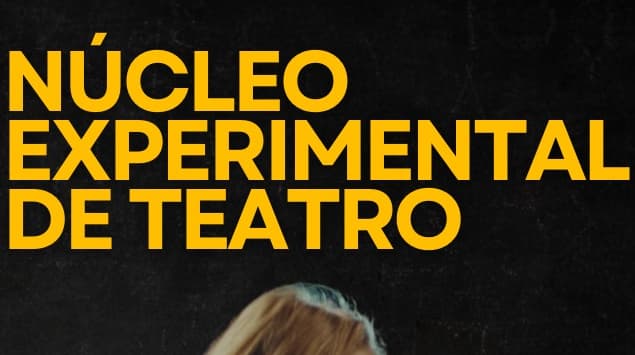 Banner do evento Núcleo Experimental de Teatro