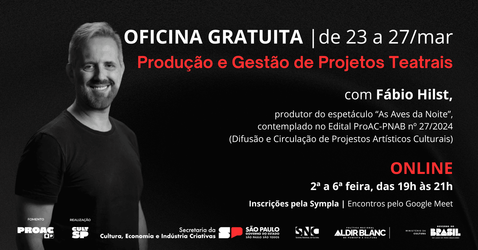 Banner do evento OFICINA GRATUITA - PRODUÇÃO E GESTÃO DE PROJETOS TEATRAIS