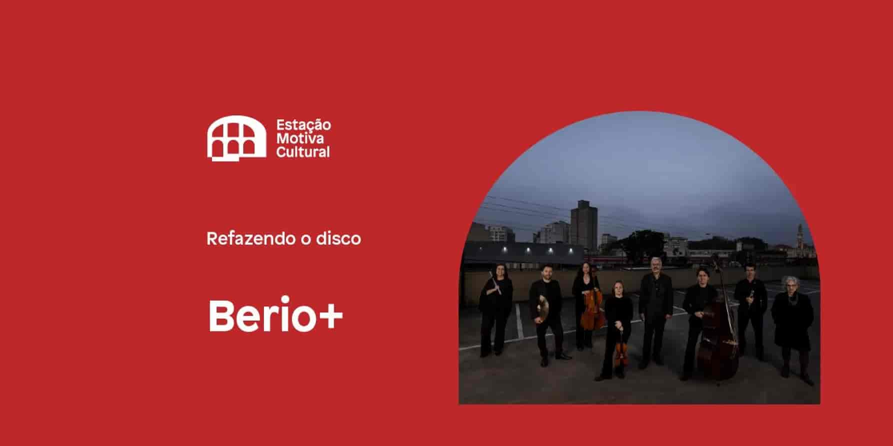 Banner do evento Refazendo o disco: "Berio+", por Percorso Ensemble e Laiana de Oliveira