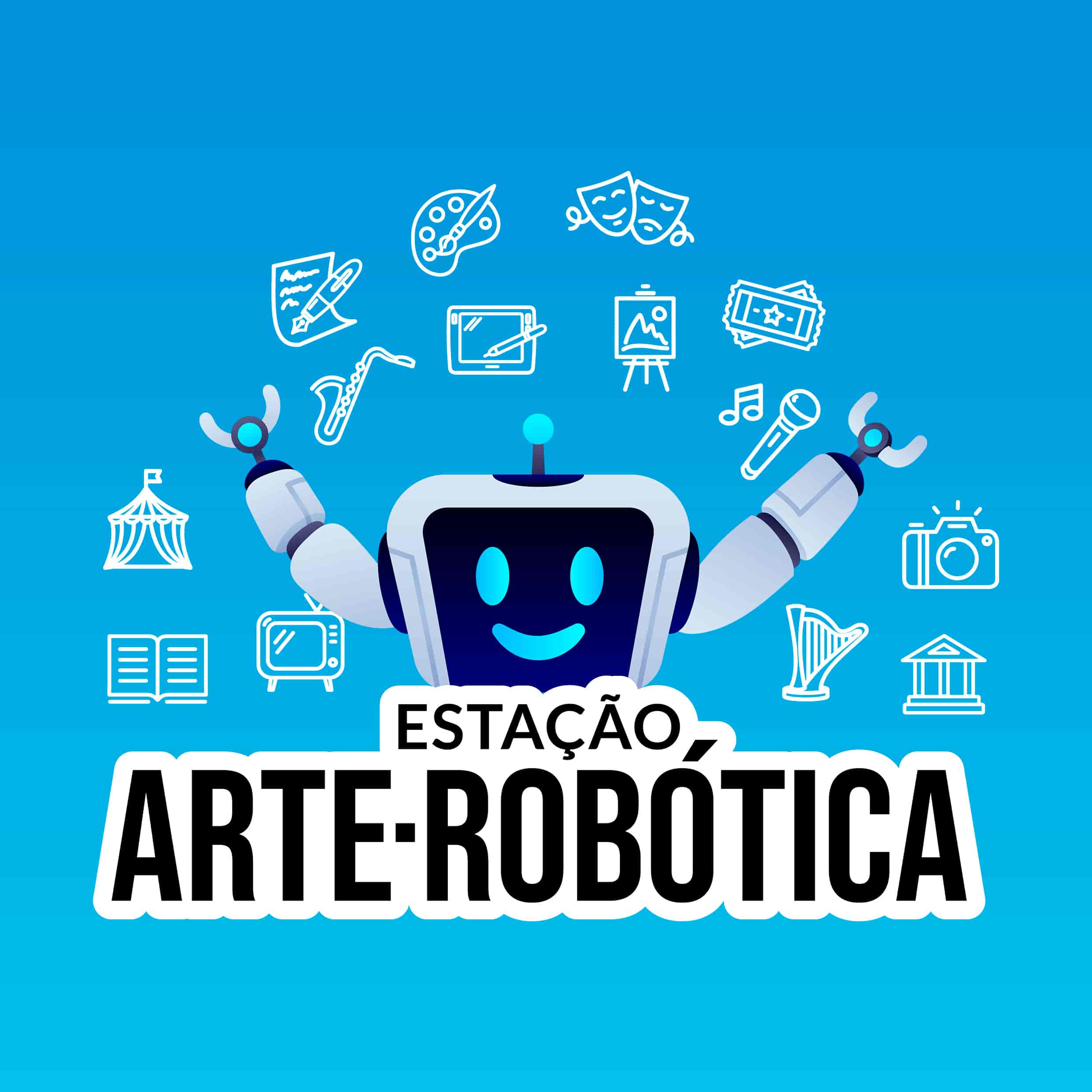 Imagem do evento Estação Arte Robótica 2025