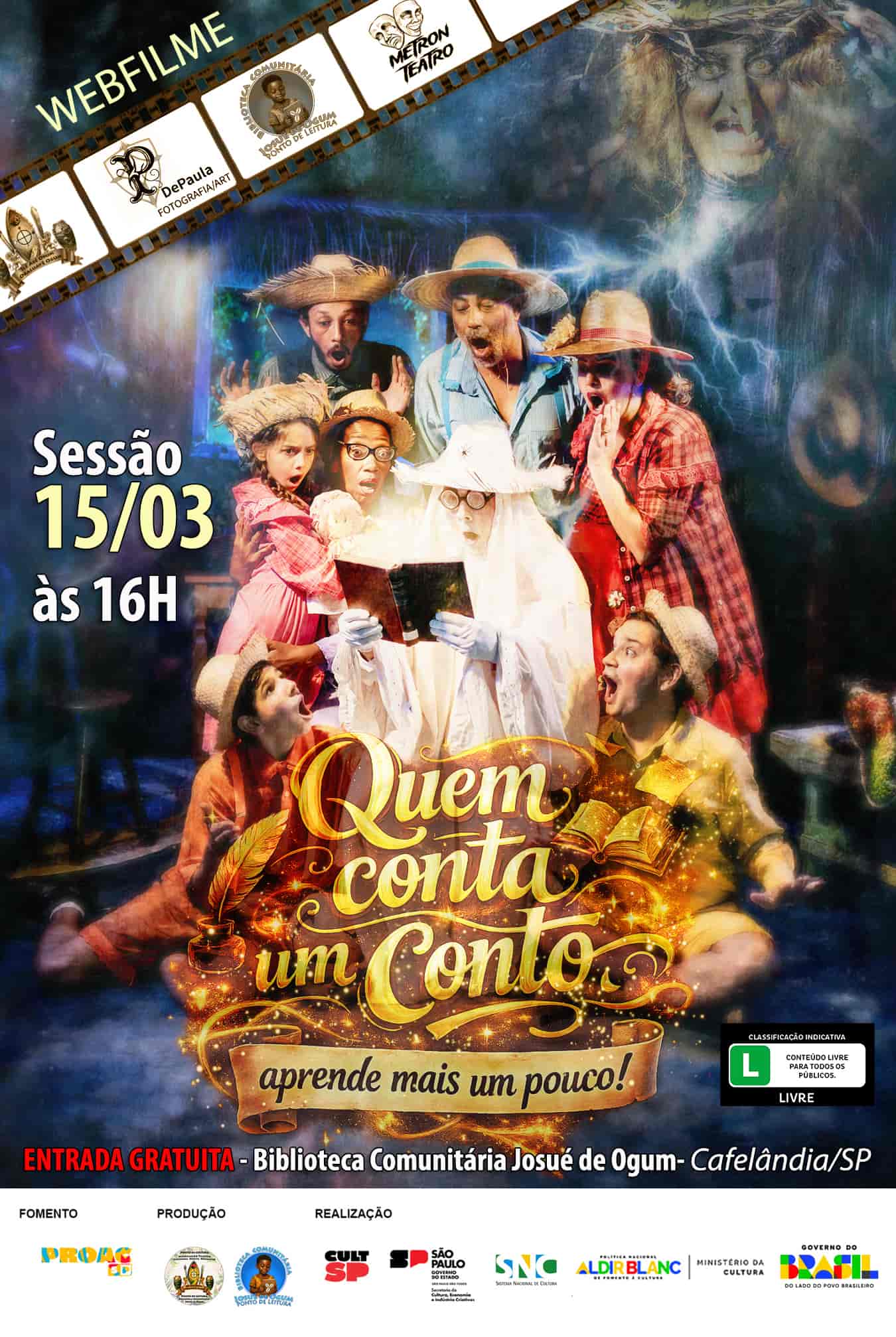 Banner do evento Webfilme "QUEM CONTA UM CONTO, APRENDE MAIS UM POUCO"