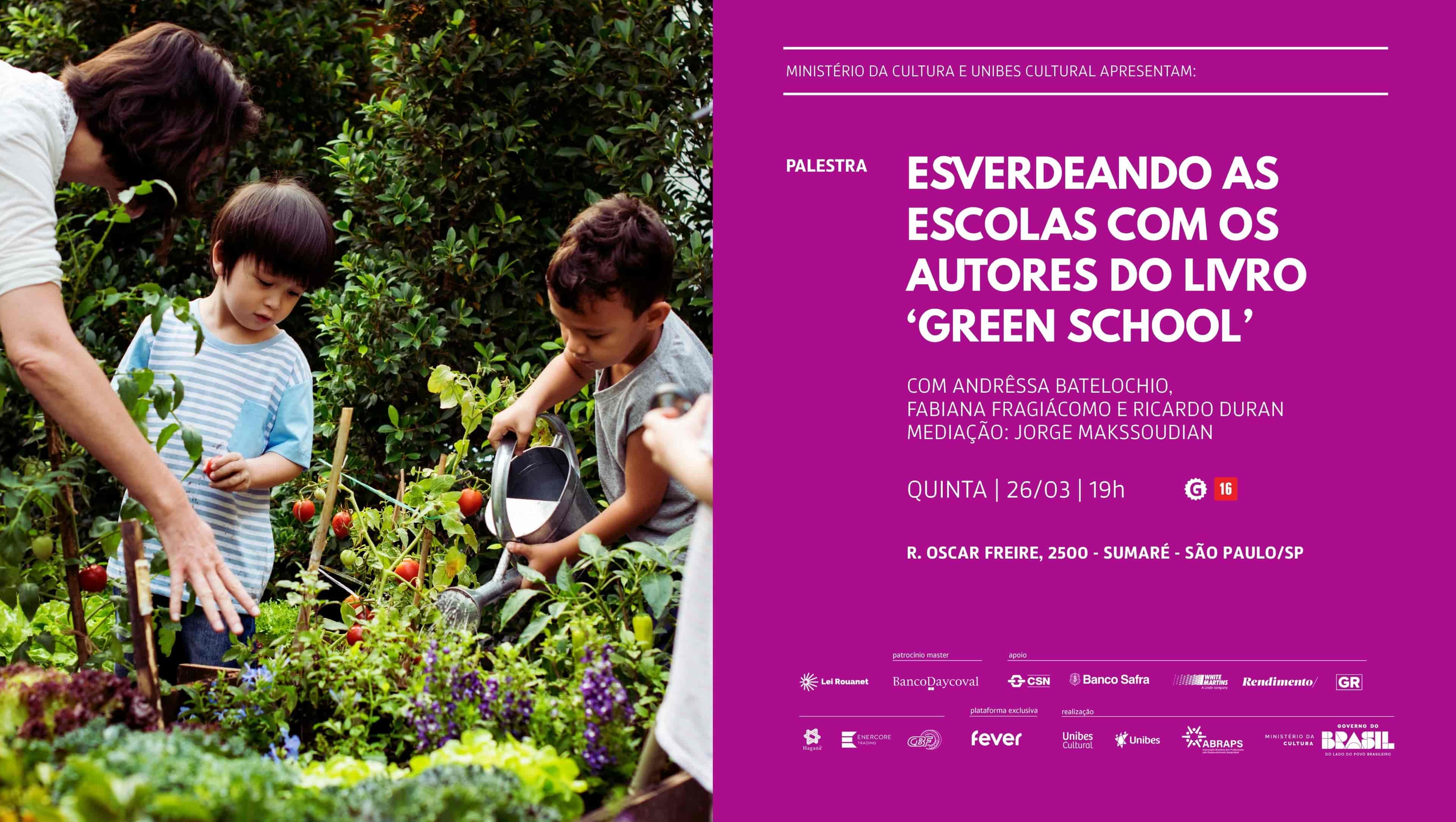 Imagem do evento Palestra Esverdeando as Escolas – com os autores de Green School